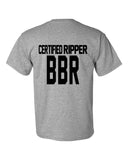 BBR Certified Ripper T-Shirt